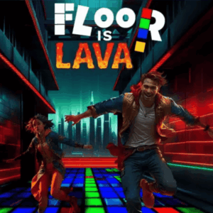 Floor is Lava Burwood